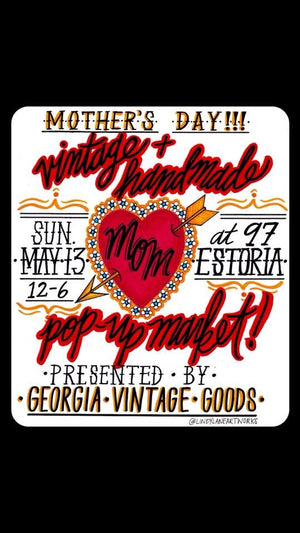 SUNDAY 5/13 MOTHERS DAY MARKET @ 97 ESTORIA