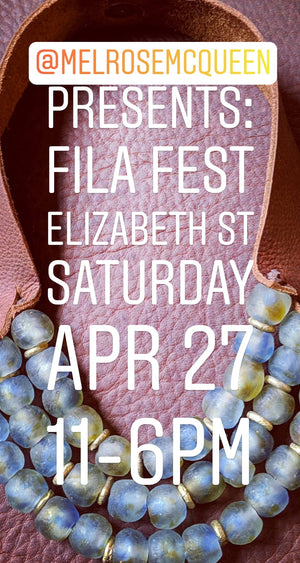 April 27 Melrose & McQueen FILA FEST